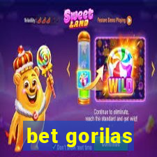 bet gorilas